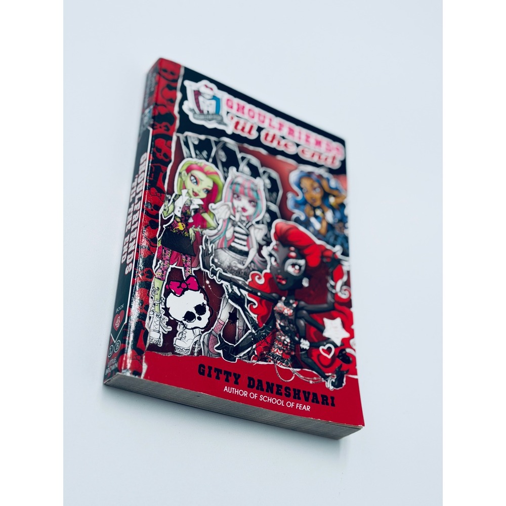 Monster High Ghoulfriends til the End Book 4 Gitty Daneshvari Paperback 2014